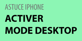 Solution activer mode desktop SAFARI IOS