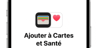 Solution ajout pass vaccinal pass sanitaire iPhone Cartes WALLET