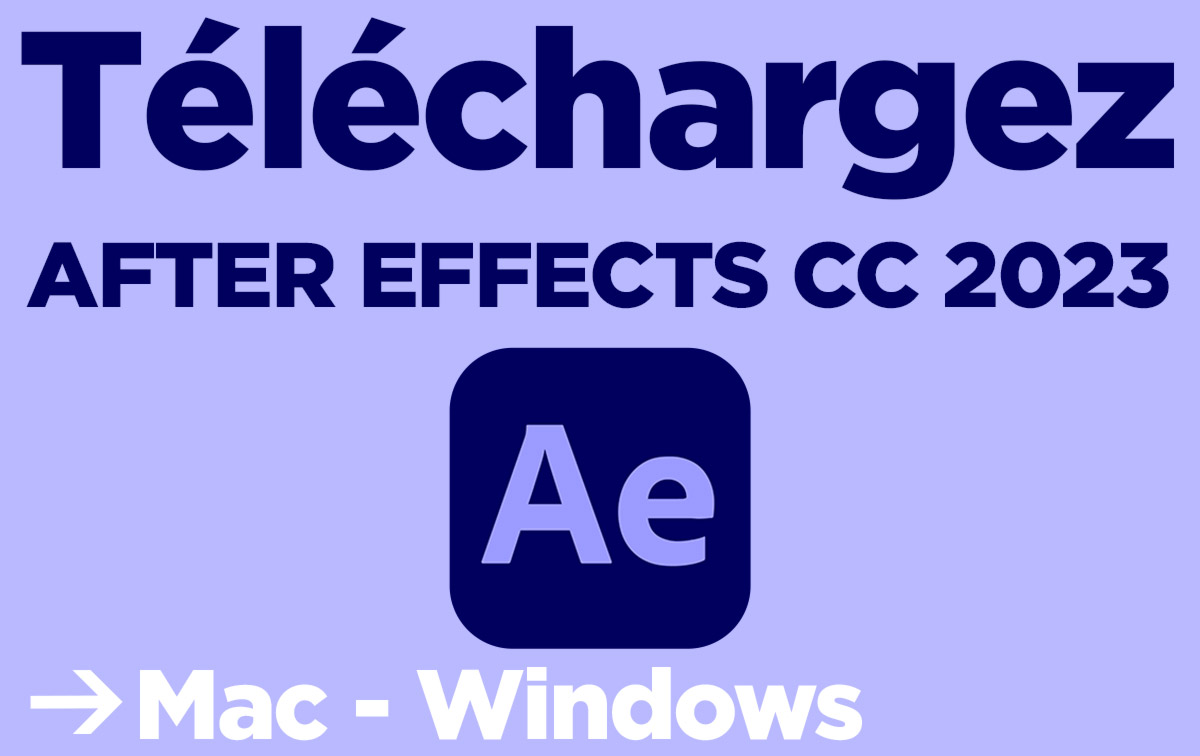 Téléchargement gratuit AfterEffects 2023