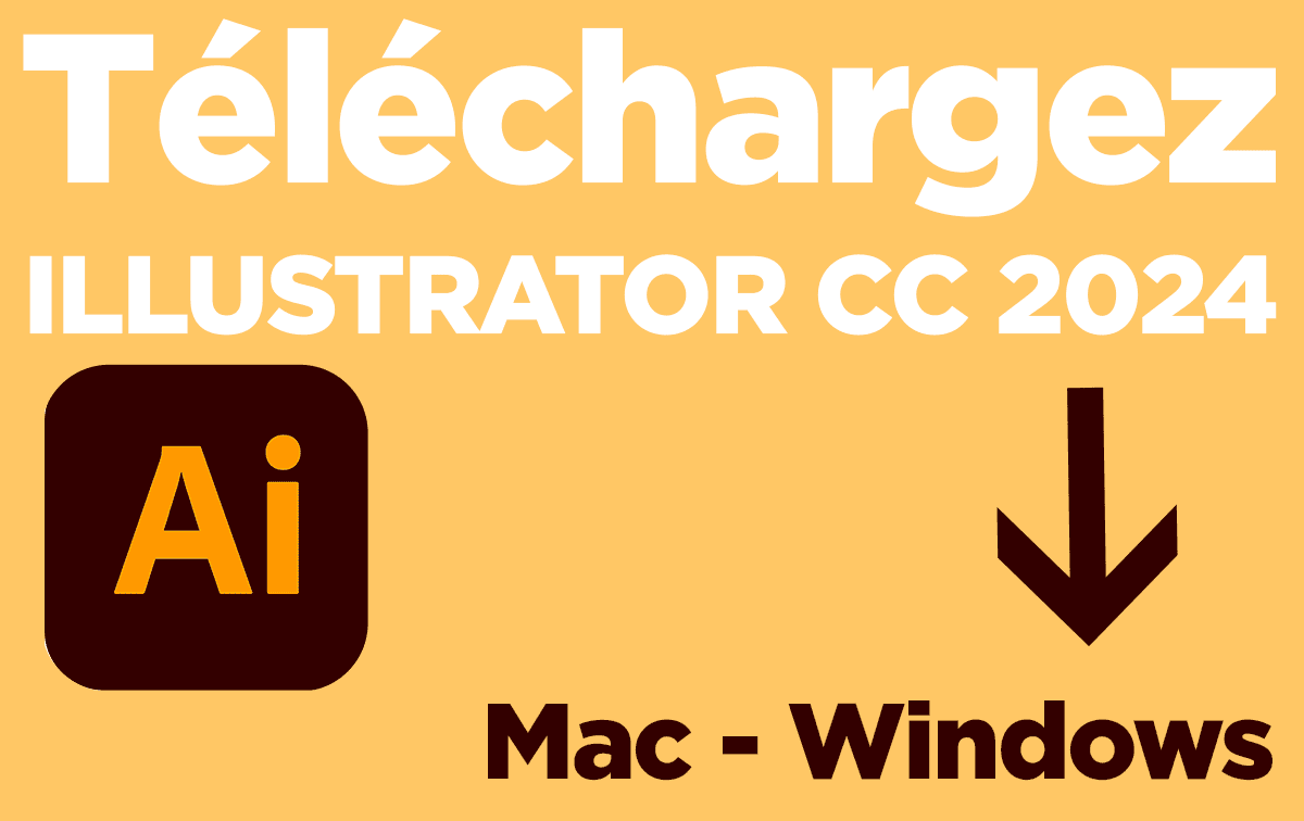 Téléchargement Illustrator 2024 français complet