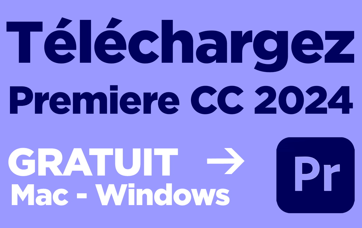 Télécharger Premiere 2024 complet français gratuit